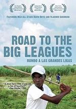 Watch Road to the Big Leagues Vumoo