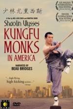 Watch Shaolin Ulysses Kungfu Monks in America Vumoo