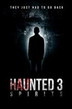 Watch Haunted 3: Spirits Vumoo