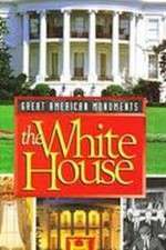 Watch Great American Monuments: The White House Vumoo