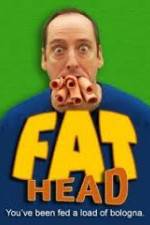 Watch Fat Head Vumoo
