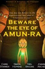 Watch Beware the Eye of Amun-Ra Vumoo