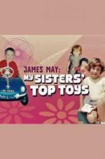 Watch James May: My Sisters\' Top Toys Vumoo