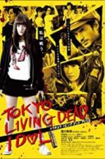 Watch Tokyo Living Dead Idol Vumoo