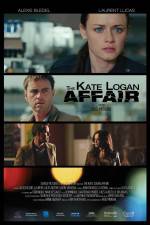 Watch The Kate Logan Affair Vumoo