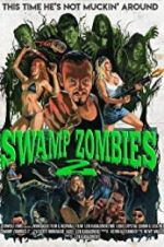 Watch Swamp Zombies 2 Vumoo