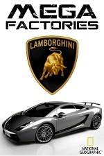 Watch National Geographic Megafactories: Lamborghini Vumoo