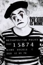 Watch The Girl Is Mime Vumoo