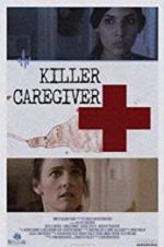 Watch Killer Caregiver Vumoo