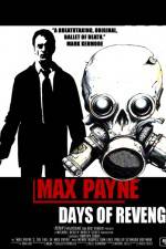 Watch Max Payne Days Of Revenge Vumoo