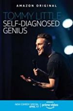 Watch Tommy Little: Self-Diagnosed Genius Vumoo