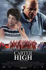 Watch Carter High Vumoo