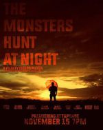 Watch The Monsters Hunt at Night Vumoo