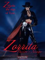 Watch Zorrita: Passion\'s Avenger Vumoo