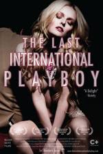Watch The Last International Playboy Vumoo