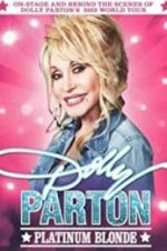 Watch Dolly Parton: Platinum Blonde Vumoo