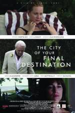 Watch The City of Your Final Destination Vumoo