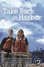 Watch Take Back the Harbor Vumoo