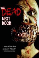 Watch The Dead Next Door Vumoo