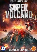 Watch Super Volcano Vumoo