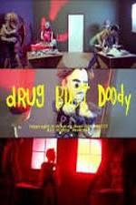 Watch Drug Bust Doody Vumoo