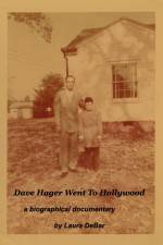 Watch Dave Hager Went to Hollywood Vumoo