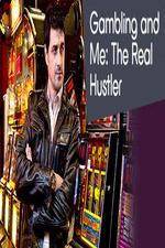 Watch Gambling Addiction and Me The Real Hustler Vumoo