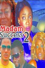 Watch Madam success 2 Vumoo