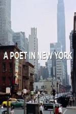 Watch A Poet in New York Vumoo