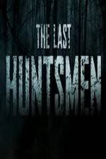 Watch The Last Huntsmen Vumoo