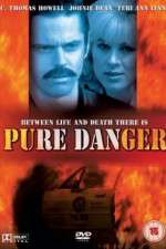 Watch Pure Danger Vumoo