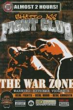 Watch Ghetto Ass Fight Club The War Zone Vumoo