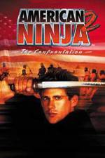 Watch American Ninja 2: The Confrontation Vumoo
