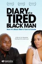 Watch Diary of a Tired Black Man Vumoo