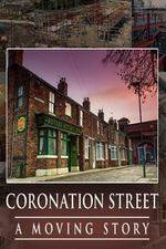 Watch Coronation Street -  A Moving Story Vumoo