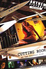 Watch Cutting Room Vumoo