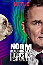 Watch Norm Macdonald: Hitler\'s Dog, Gossip & Trickery Vumoo