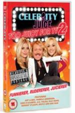 Watch Celebrity Juice - Too Juicy for TV 2 Vumoo