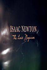 Watch Isaac Newton: The Last Magician Vumoo
