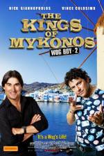 Watch The Kings of Mykonos Vumoo