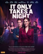 Watch It Only Takes a Night Vumoo