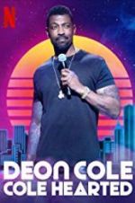 Watch Deon Cole: Cole Hearted Vumoo