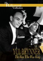 Watch Yul Brynner: The Man Who Was King Vumoo