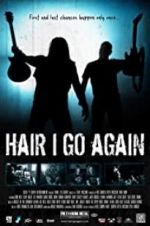 Watch Hair I Go Again Vumoo