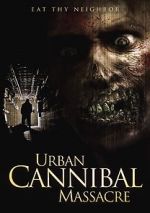 Watch Urban Cannibal Massacre Vumoo