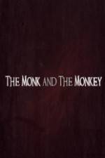 Watch The Monk and the Monkey Vumoo