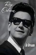 Watch In Dreams: The Roy Orbison Story Vumoo