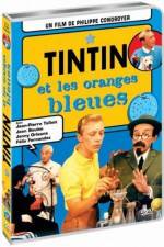 Watch Tintin et les oranges bleues Vumoo