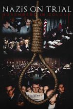 Watch Nazis on Trial: Nuremberg in Colour Vumoo