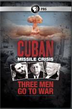 Watch Cuban Missile Crisis: Three Men Go to War Vumoo
